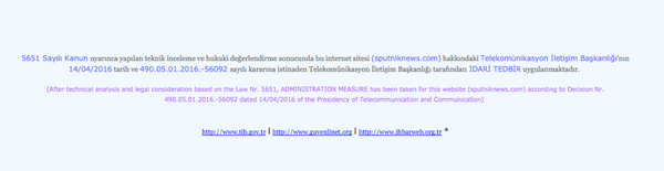 A l'issue d'inspections techniques et d'une évaluation juridique, en conformité avec la loi 5651 et suite à la décision du 14.04.2016 (…) de la Direction des télécommunications, des mesures administratives sont appliquées contre le site (sputniknews.com) A l'issue d'inspections techniques et d'une évaluation juridique, en conformité avec la loi 5651 et suite à la décision du 14.04.2016 (…) de la Direction des télécommunications, des mesures administratives sont appliquées contre le site (sputniknews.com) - Sputnik Afrique