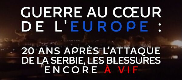 Guerre au cœur de l'Europe:20 ans après l'attaque de la Serbie, les blessures encore à vif - Sputnik Afrique